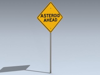 Road Sign (Asteroid Ahead)